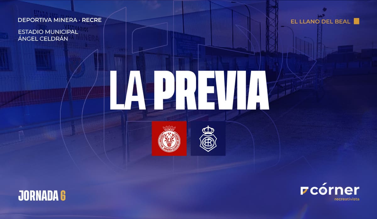 Previa Deportiva Minera-Recre.